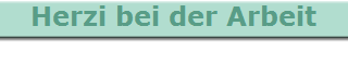 Herzi bei der Arbeit